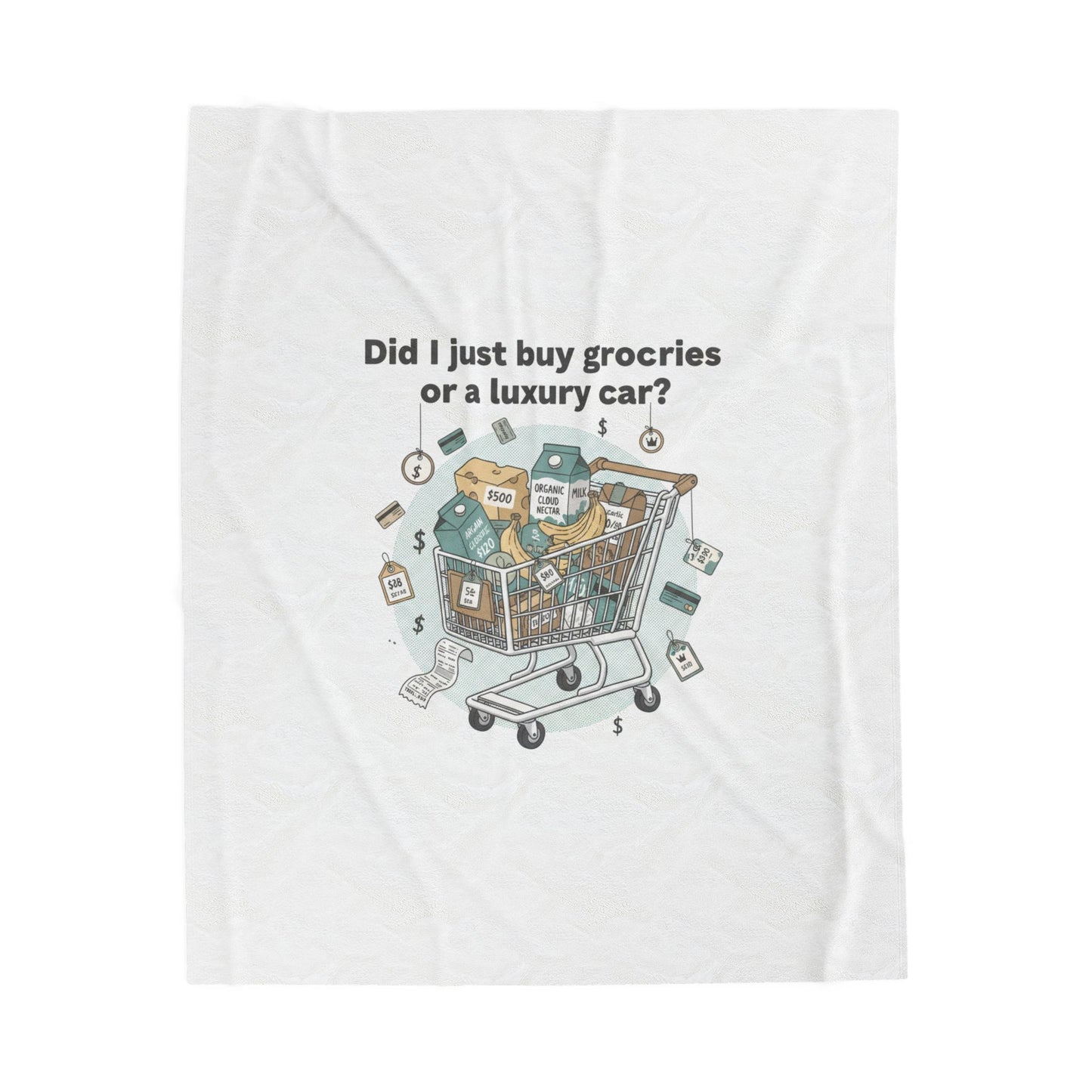 Did I Just Buy Groceries or a Luxury Car? Velveteen Plush Blanket | grocery prices meme, budget humor