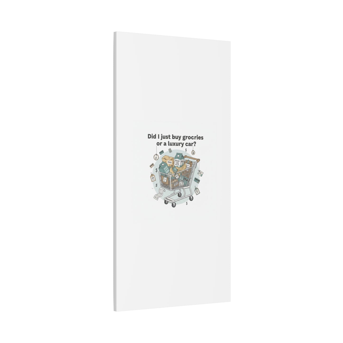 Did I Just Buy Groceries or a Luxury Car? Canvas | grocery prices meme, budget humor