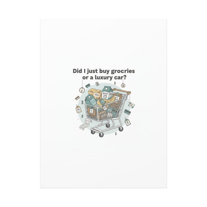 Did I Just Buy Groceries or a Luxury Car? Canvas | grocery prices meme, budget humor