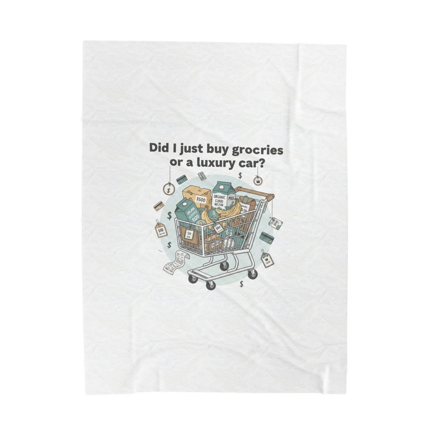 Did I Just Buy Groceries or a Luxury Car? Velveteen Plush Blanket | grocery prices meme, budget humor