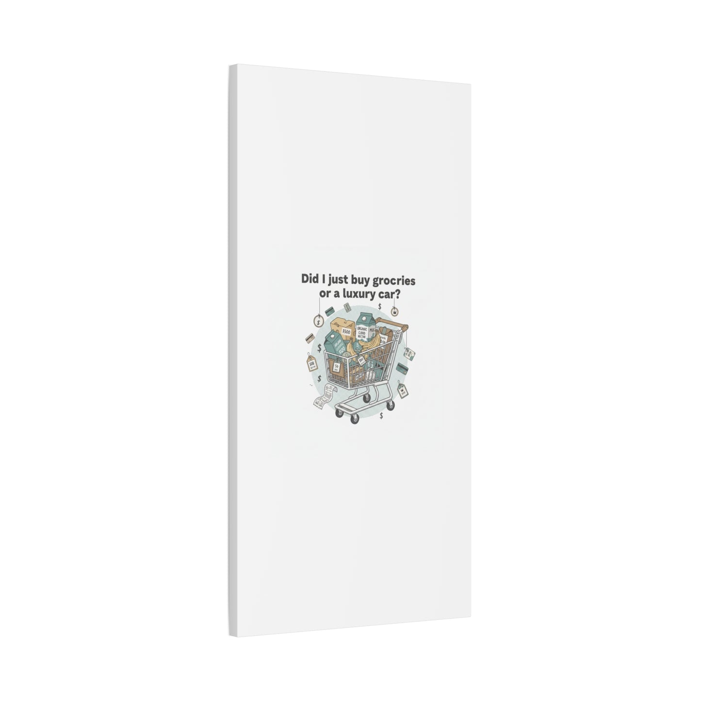 Did I Just Buy Groceries or a Luxury Car? Canvas | grocery prices meme, budget humor