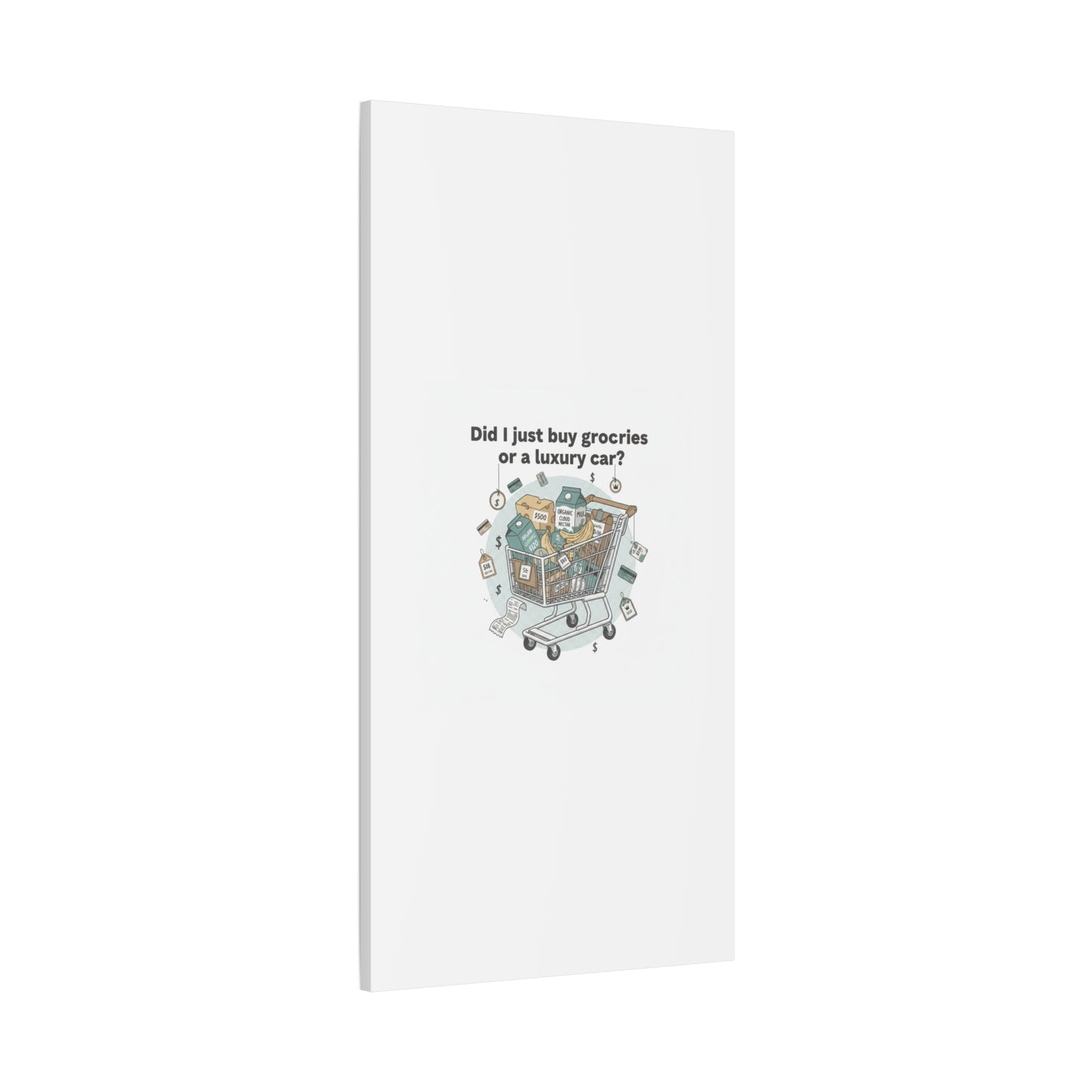 Did I Just Buy Groceries or a Luxury Car? Canvas | grocery prices meme, budget humor